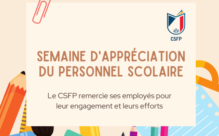  Message de la DGÉ à l’occasion de la Semaine d’appréciation du personnel scolaire
